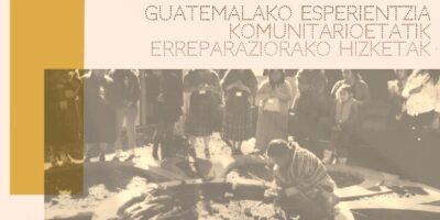“LAN PSIKOSOZIALAREN BESTE IKUSPEGI BATZUEI BURUZKO HIZKETAK GUATEMALAKO ESPERIENTZIA KOMUNITARIOETATIK