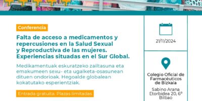 Falta de acceso a medicamentos y repercusiones en la Salud Sexual y Reproductiva de las mujeres. Experiencias situadas en el Sur Global