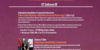 Exposición interactiva «Fabricando Mujeres: Indarkeria kontsumitzen dugu?» en Salburua