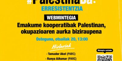 Webmintegia: “#PalestinaDa… Erresistentzia: Emakume kooperatibak Palestinan, okupazioaren aurka biziraupena”