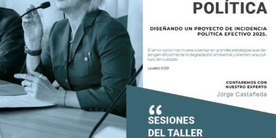 Taller práctico de incidencia política y social