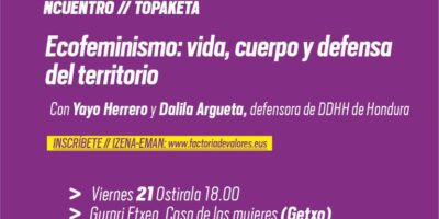 Encuentro: Ecofeminismo: vida, cuerpo y defensa del territorio